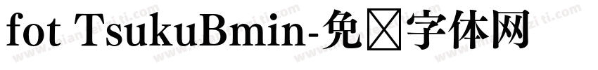 fot TsukuBmin字体转换